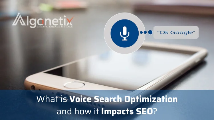 What is Voice Search Optimization and how it impacts SEO?